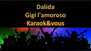 Karaoké Dalida  Gigi lamoroso [upl. by Nylzor697]