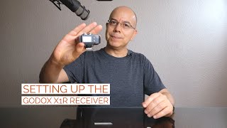 Setting Up the Godox X1RFlashpoint R2 Wireless Receiver [upl. by Etnor88]