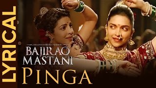 Lyrical Pinga  Full Song with Lyrics  Bajirao Mastani [upl. by Alemac725]