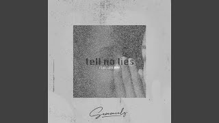 Tell No Lies [upl. by Araid]