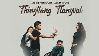 THINGTLANG TLANGVAL  FULL MOVIE ON LERSIA PLAY [upl. by Aerahs]