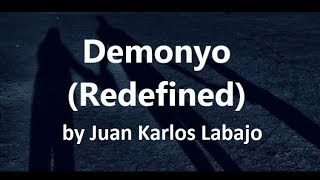 Juan Karlos Labajo  Demonyo Lyrics [upl. by Aniela414]