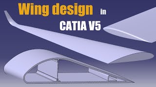 3 Types of Wing Design in CATIA V5 [upl. by Watanabe]