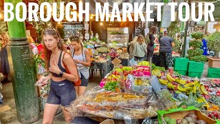 Borough Market  London walking Tour  London Street Food  Central London  August 2021 4k HDR [upl. by Gerger286]