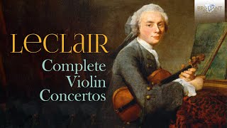 Leclair Complete Violin Concertos [upl. by Gwennie]