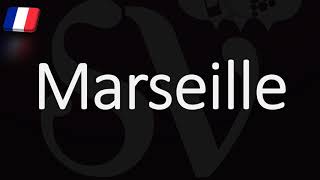 How to Pronounce Marseille French Pronunciation Native Speaker [upl. by Kopans910]