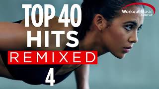 Workout Music Source  Top 40 Hits Remixed 4 60 Minute NonStop Workout Mix  128 BPM [upl. by Yole]