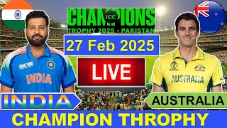 🔴LiveIndia vs Australia ICC Champion Trophy Live  IND vs AUS Live Cricket Match Today  Cricket [upl. by Akkim]