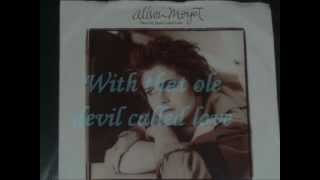 ALISON MOYET  THAT OLE DEVIL CALLED LOVE  LYRICS  VINYL 1985 [upl. by Namlas946]