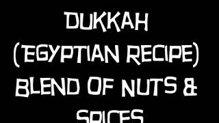 Dukkah Egyptian Recipe [upl. by Venable]