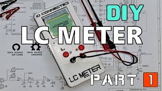 LC Meter  Build  Part 1 [upl. by Kaden724]