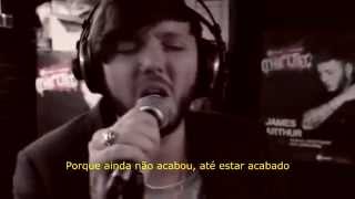 James Arthur  Get Down  Tradução PtBr [upl. by Kere322]