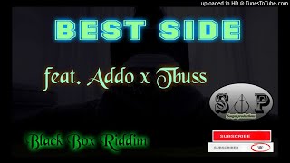 Dj Addo amp TBoss  Best Side Black Box Riddim BY SEAGAL PRODUCTIONS [upl. by Nnylirret]