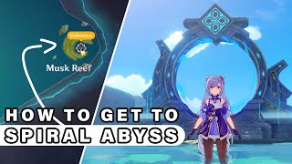 How to Get to the SPIRAL ABYSS and Unlock it ► Genshin Impact [upl. by Yevol307]