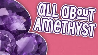 All About Februarys Amethyst [upl. by Dutchman]