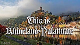 This is RhinelandPalatinate Das ist RheinlandPfalz [upl. by Germano405]