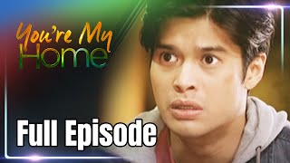 Youre My Home  Full Episode 3 [upl. by Frissell]