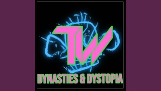 Dynasties amp Dystopia MEP Part 5 [upl. by Sandler46]