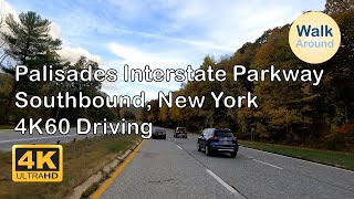 【4K60】 Driving  Palisades Interstate Parkway South New York [upl. by Yedsnil983]