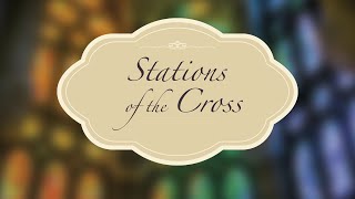 Stations of the Cross [upl. by Aevin]