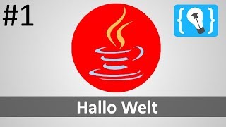 Java Tutorial Deutsch German 124  Hallo Welt [upl. by Raven64]