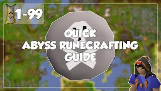 Quick Abyss Runecrafting Guide  199 Runecrafting  Old School RunescapeOSRS [upl. by Nations69]