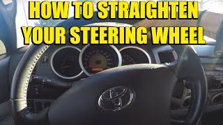 How To Straighten Your Steering Wheel [upl. by Intruok]