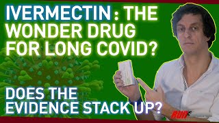 Ivermectin The Wonder Drug for Long Covid [upl. by Lemar]