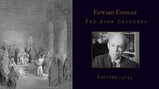 Edward Edinger  The Aion Lectures  Part 1424 Improved Audio [upl. by Candis825]