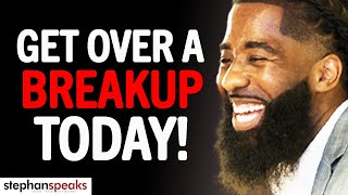 The 3 WAYS To Get Over A BREAKUP TODAY [upl. by Wagstaff]