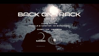 Conde  Back On Track Prod Conde [upl. by Roinuj]