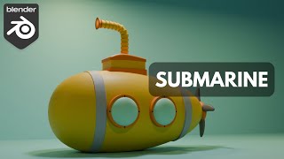 Submarine  Blender Timelapse [upl. by Cofsky]