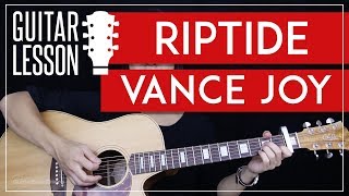 Riptide Guitar Tutorial  Vance Joy Guitar Lesson 🎸 Easy Chords  Guitar Cover [upl. by Alvita554]