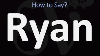 How to Pronounce Ryan CORRECTLY [upl. by Rosabel]