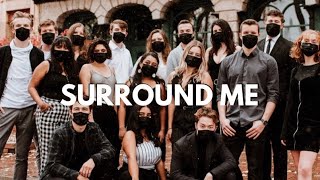 Surround Me  Urban Sound A Cappella [upl. by Hurwit]