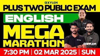 Plus Two Public Exam English  Mega Marathon  Xylem Plus Two [upl. by Aspa843]