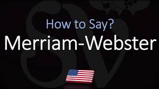 How to Pronounce Merriam Webster CORRECTLY [upl. by Colyer687]