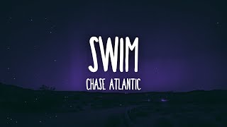 Chase Atlantic  Swim [upl. by Enilatan]