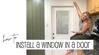 How To Install A Window In A Door [upl. by Ahsiekram]