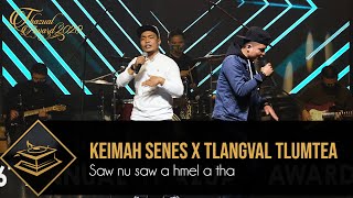 THAZUAL AWARD 2020 KEIMAH SENES X TLANGVAL TLUMTEA [upl. by Aggappora]