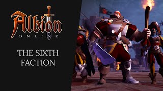 Albion Online  The Sixth Faction [upl. by Bunny]