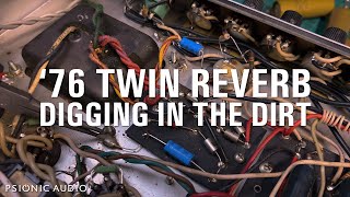 76 Twin Reverb  Digging in the DIrt [upl. by Anglim]