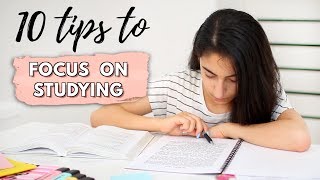 How To Focus On Studying  10 Tips For Focusing [upl. by Woodall]