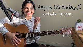 How to Play Happy Birthday Melody on Guitar  Easy Guitar Lesson for Beginners hindi [upl. by Nakasuji32]